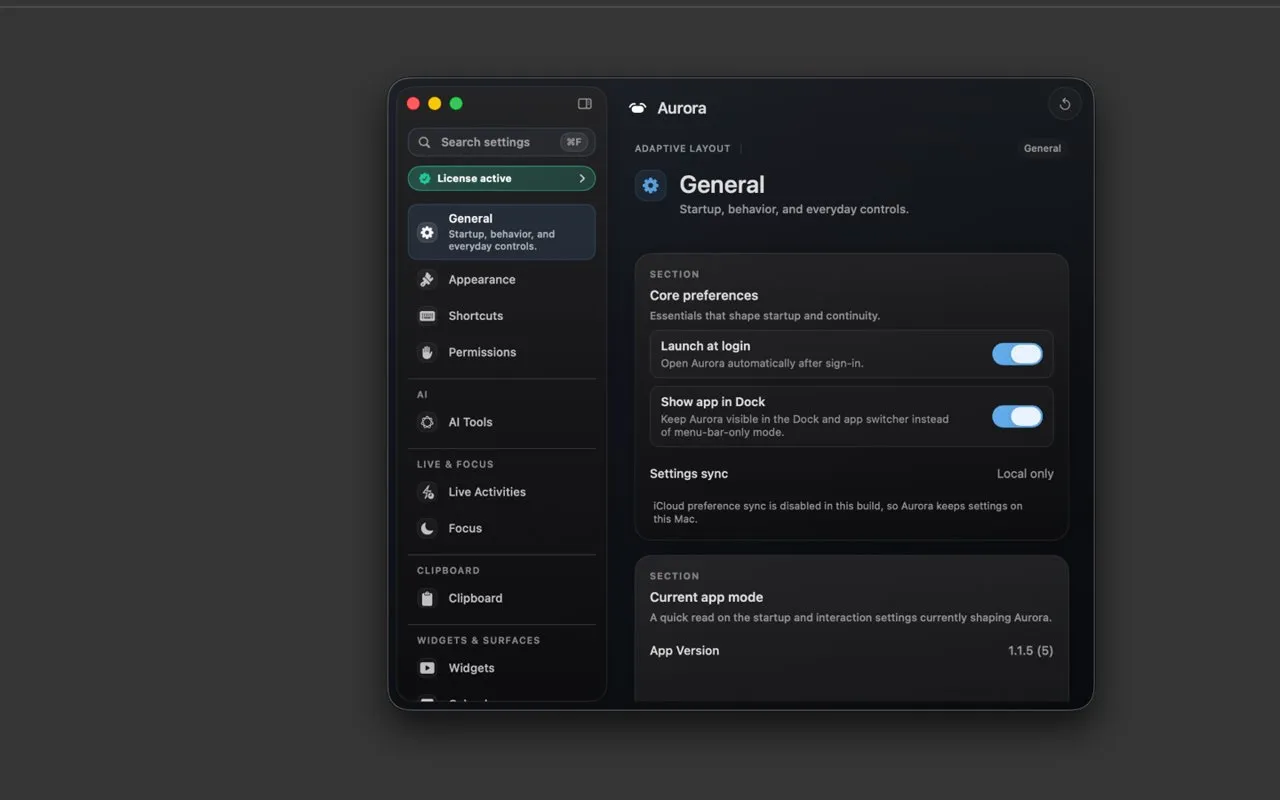 Aurora's General settings window with a License active badge in the sidebar, Launch at login and Show app in Dock switched on, Settings sync reading Local only with the note that iCloud preference sync is disabled in this build so Aurora keeps settings on this Mac, and App Version 1.1.5