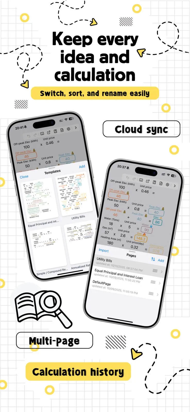 Two iPhones showing FlexiCalc: on the left a Templates sheet with Equal Principal and Interest, Utility Bills, Simple and Compound Interest and Annualized Rate templates; on the right a Pages list with Utility Bills, Equal Principal and Interest Loan and DefaultPage, each with an updated-at timestamp, and Import and Add buttons, with captions reading Cloud sync, Multi-page and Calculation history