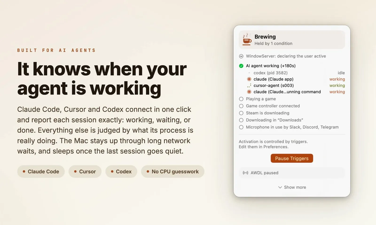 Keepresso's menu-bar panel titled Brewing, held by 1 condition: AI agent working, with codex idle and three claude and cursor-agent sessions marked working, beside the headline It knows when your agent is working